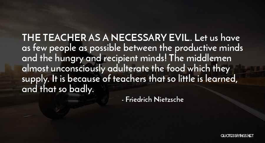 Supply Teacher Quotes By Friedrich Nietzsche