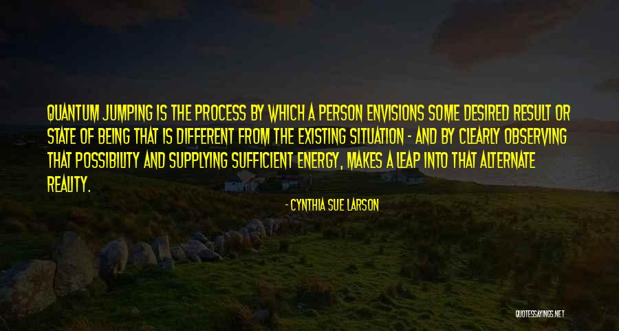 Supplying Quotes By Cynthia Sue Larson Supplying Quotes By Cynthia Sue Larson