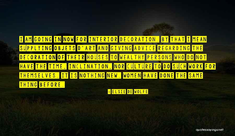 Supplying Quotes By Elsie De Wolfe Supplying Quotes By Elsie De Wolfe