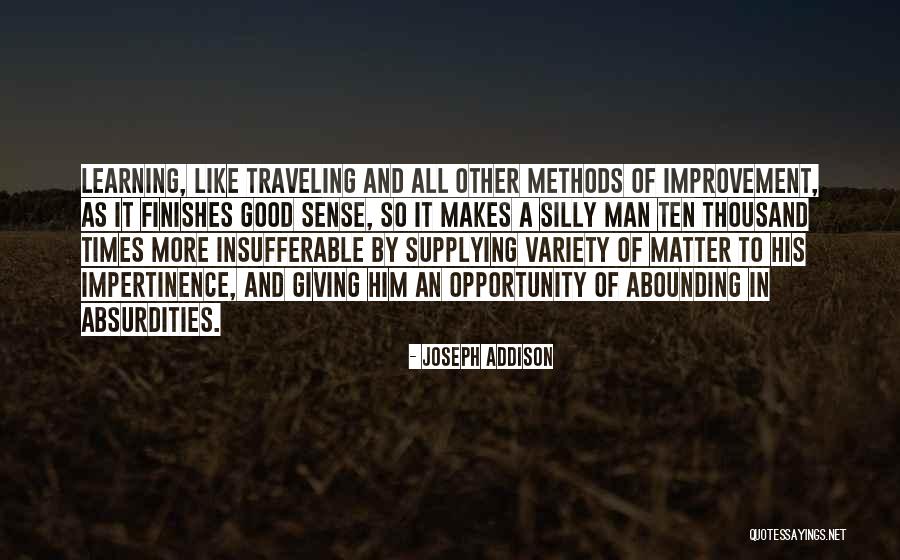 Supplying Quotes By Joseph Addison Supplying Quotes By Joseph Addison