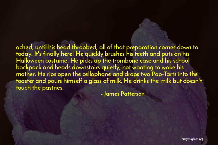Supporing Quotes By James Patterson Supporing Quotes By James Patterson