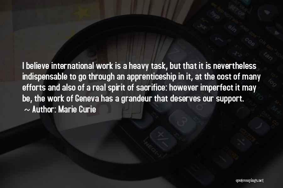 Support At Work Quotes By Marie Curie