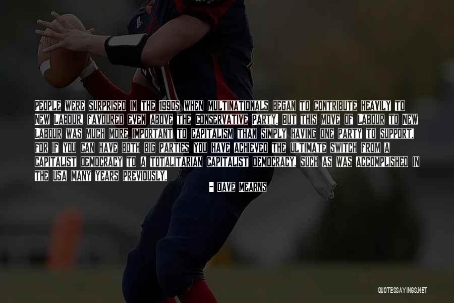 Support Both Quotes By Dave Mearns Support Both Quotes By Dave Mearns