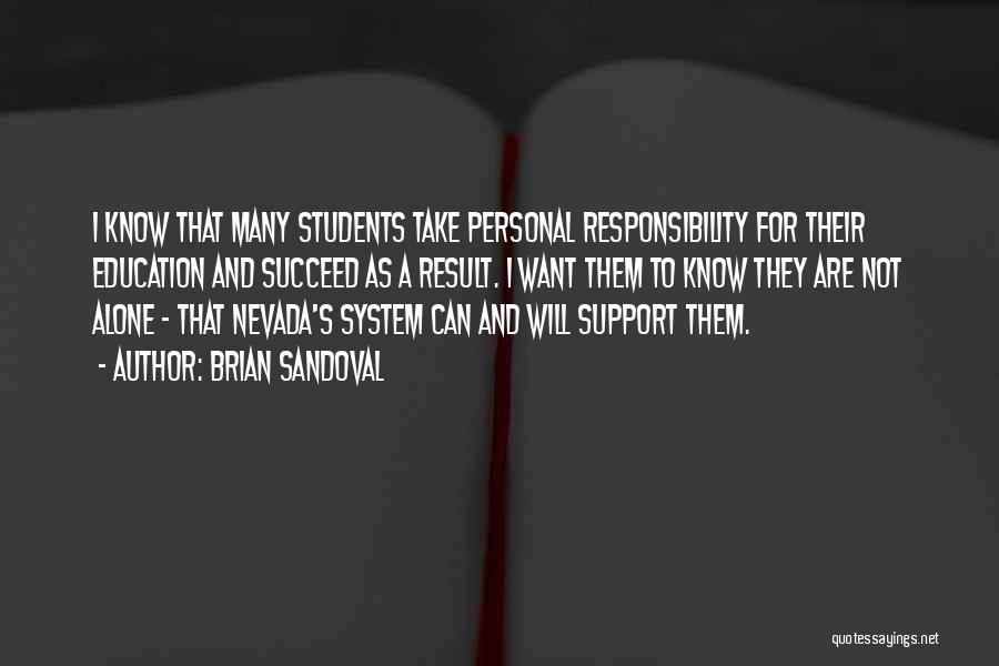 Support For Education Quotes By Brian Sandoval