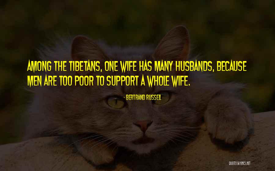 Support For Husband Quotes By Bertrand Russell