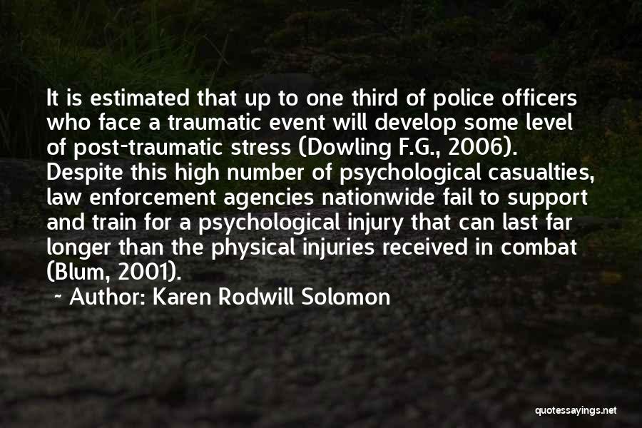 Support For Police Quotes By Karen Rodwill Solomon