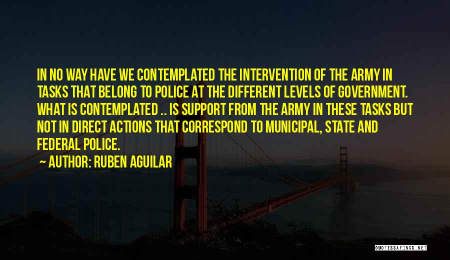 Support For Police Quotes By Ruben Aguilar