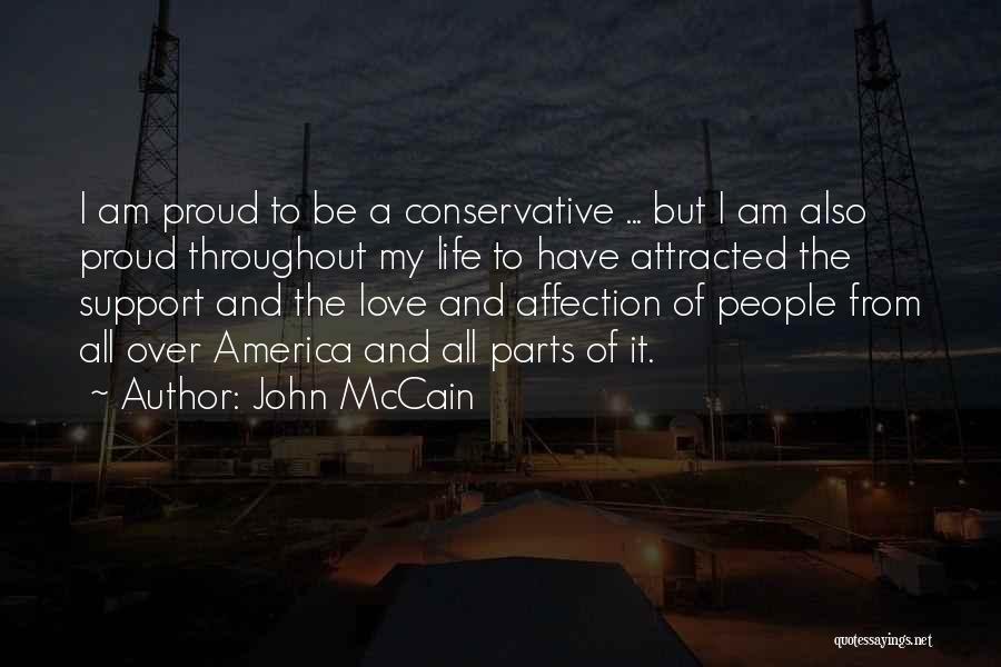 Support From Love Quotes By John McCain