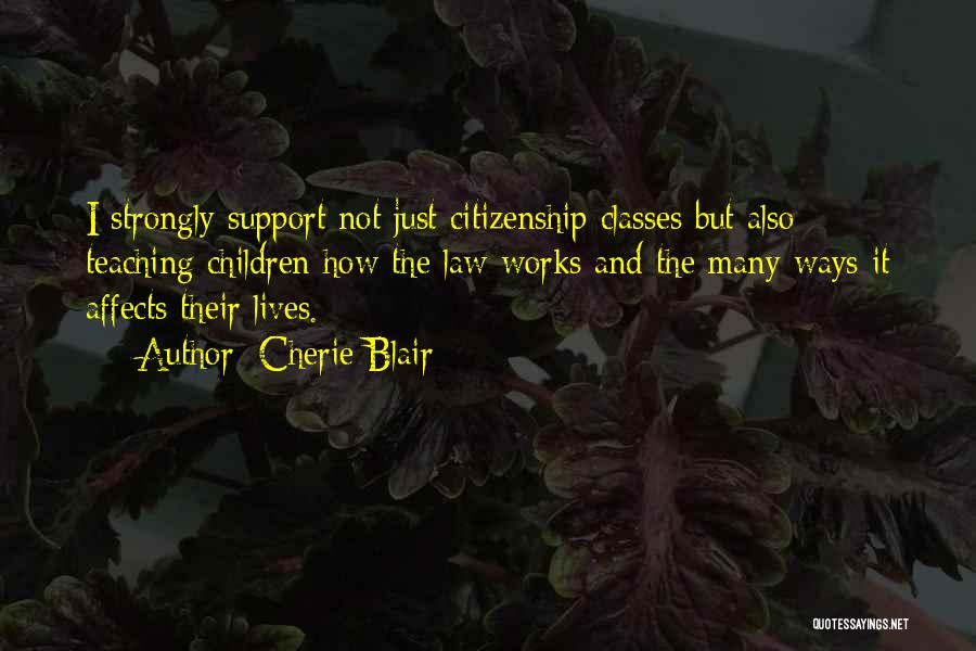 Support Goes Both Ways Quotes By Cherie Blair