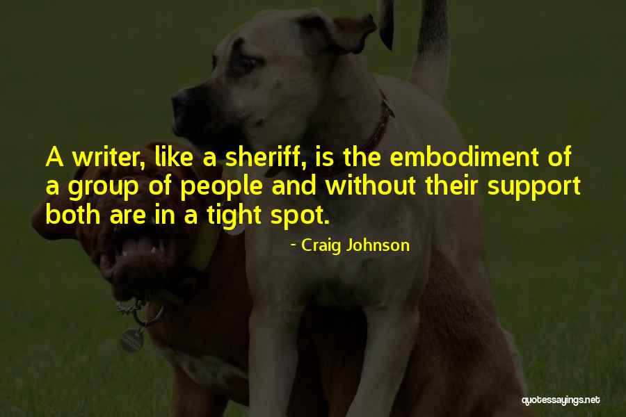 Support Group Quotes By Craig Johnson Support Group Quotes By Craig Johnson