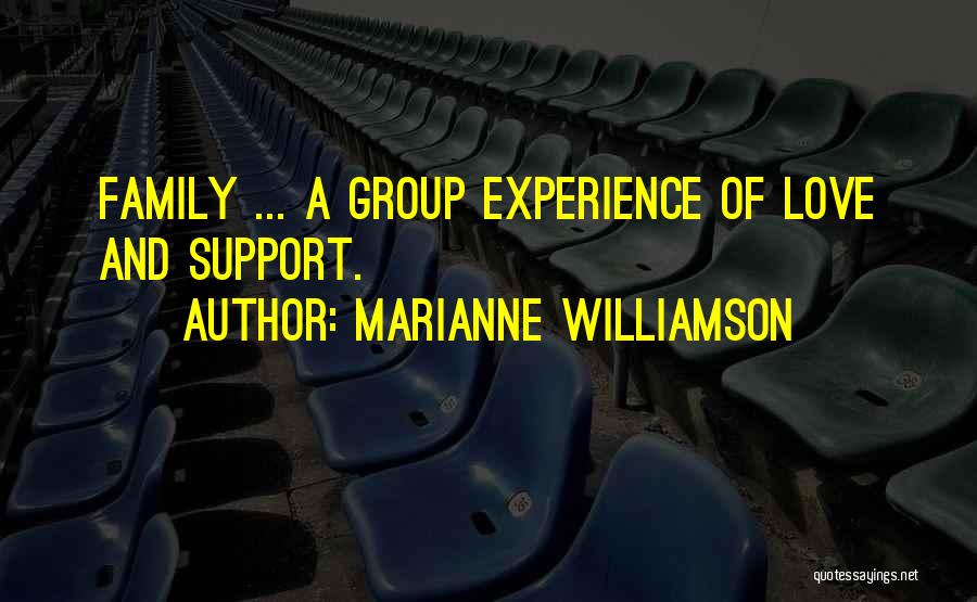 Support Groups Quotes By Marianne Williamson