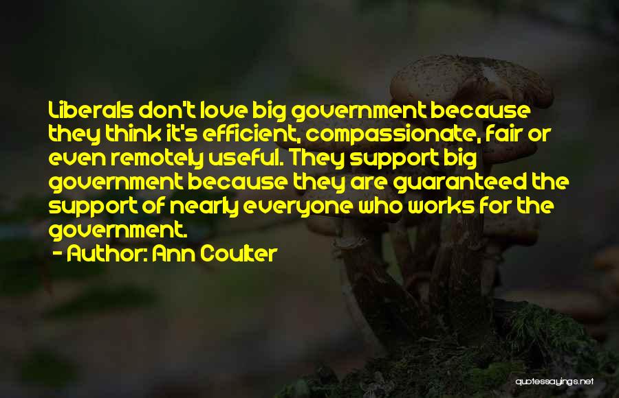 Support Love Quotes By Ann Coulter