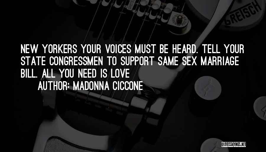 Support Love Quotes By Madonna Ciccone