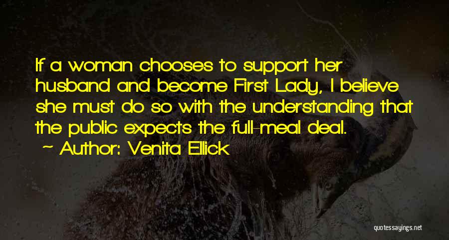 Support My Husband Quotes By Venita Ellick