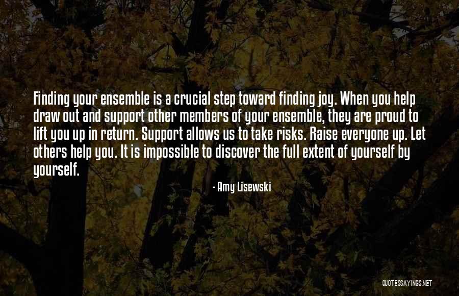Support Of Others Quotes By Amy Lisewski Support Of Others Quotes By Amy Lisewski