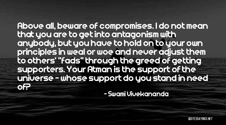 Support Of Others Quotes By Swami Vivekananda Support Of Others Quotes By Swami Vivekananda