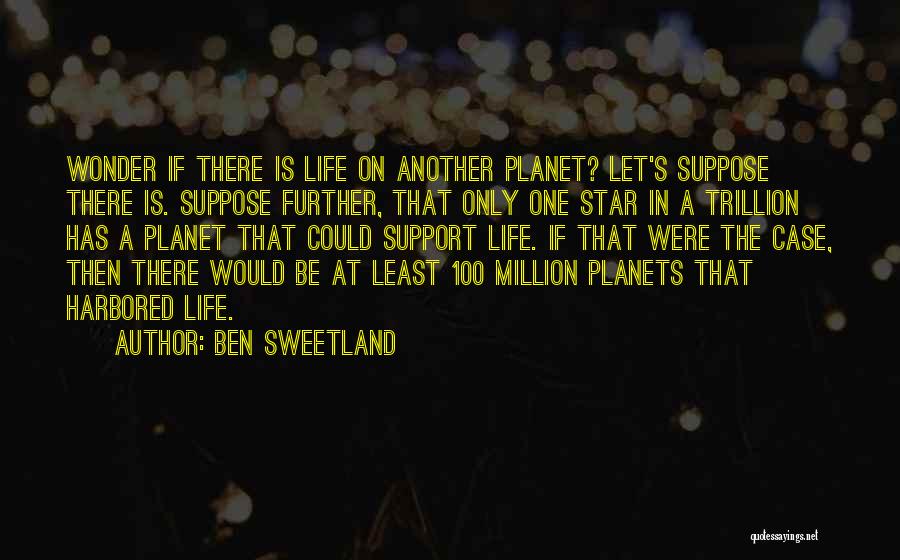 Support One Another Quotes By Ben Sweetland