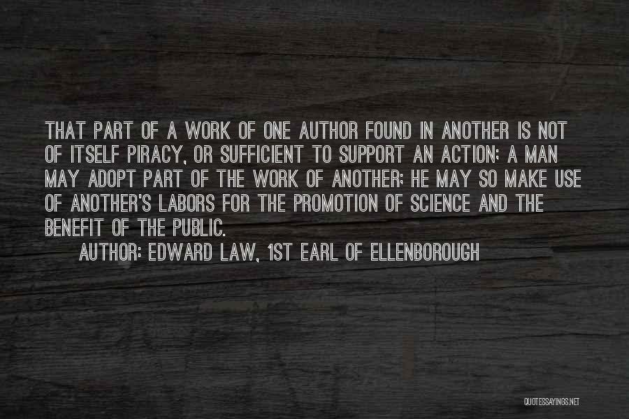 Support One Another Quotes By Edward Law, 1st Earl Of Ellenborough