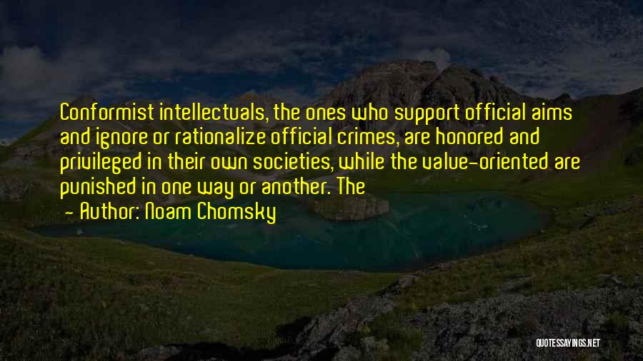 Support One Another Quotes By Noam Chomsky