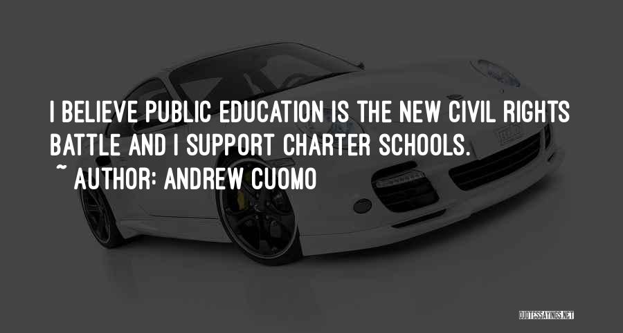 Support Public Education Quotes By Andrew Cuomo