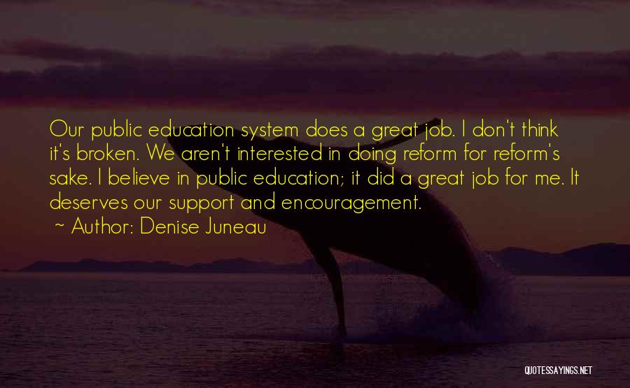 Support Public Education Quotes By Denise Juneau