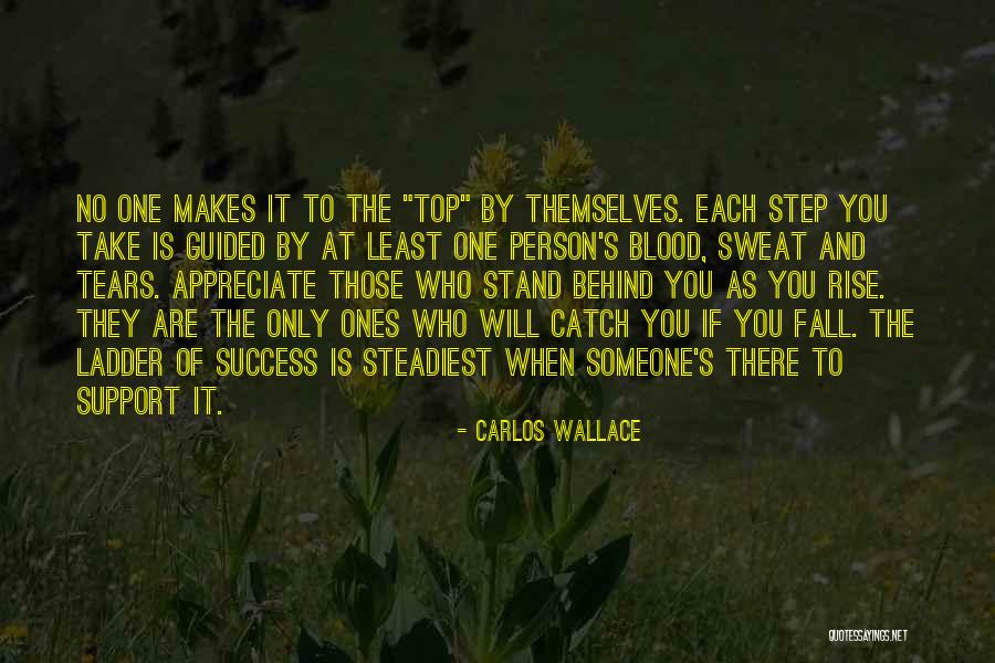 Support Quotes Quotes By Carlos Wallace