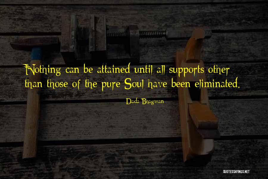 Support Quotes Quotes By Dada Bhagwan
