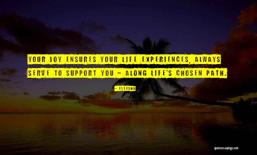 Support Quotes Quotes By Eleesha