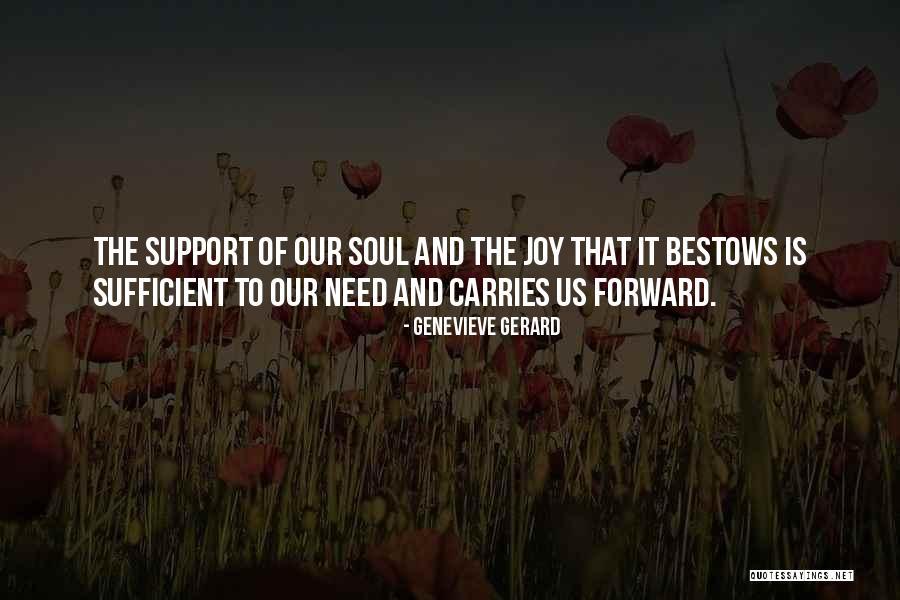 Support Quotes Quotes By Genevieve Gerard