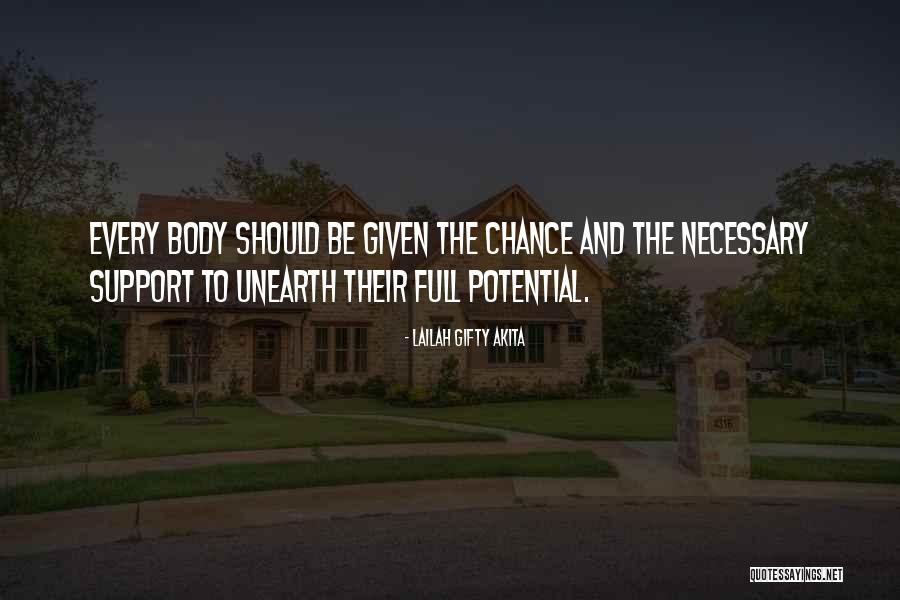 Support Quotes Quotes By Lailah Gifty Akita
