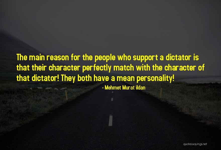 Support Quotes Quotes By Mehmet Murat Ildan