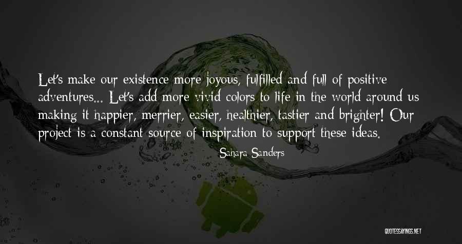 Support Quotes Quotes By Sahara Sanders
