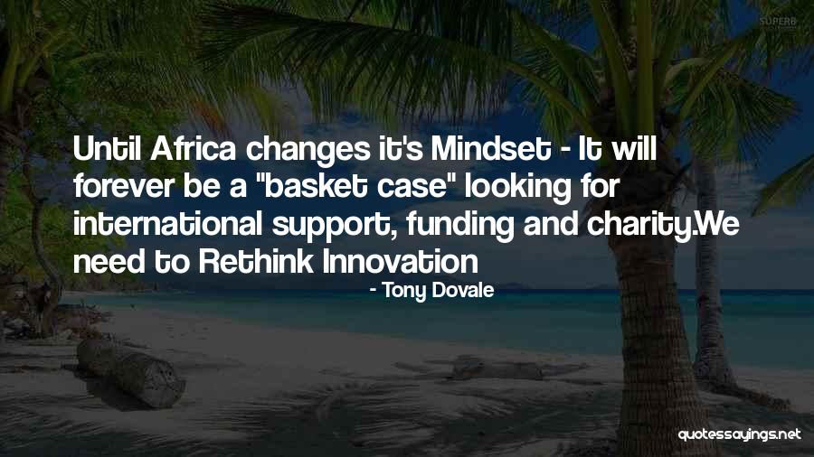 Support Quotes Quotes By Tony Dovale