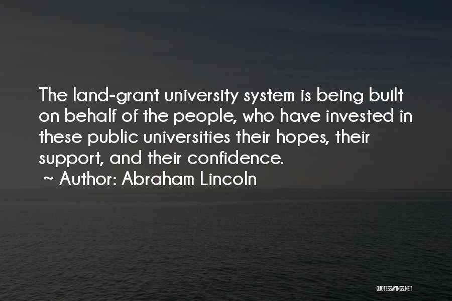 Support System Quotes By Abraham Lincoln