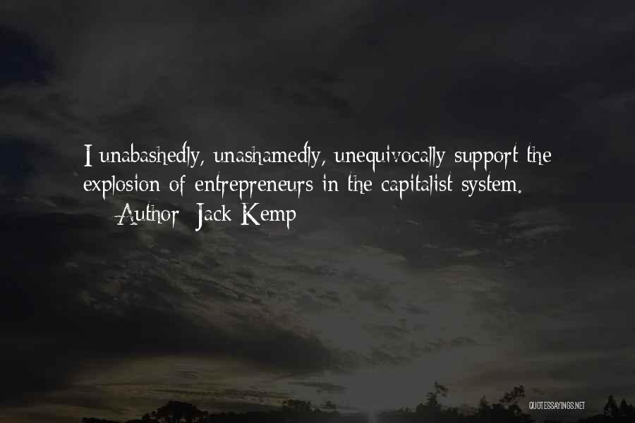 Support System Quotes By Jack Kemp