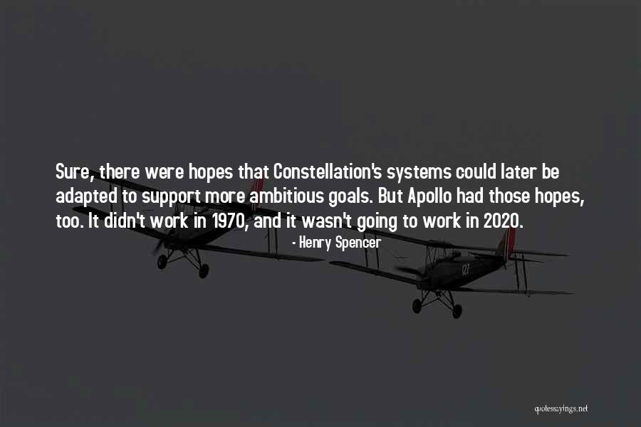 Support Systems Quotes By Henry Spencer