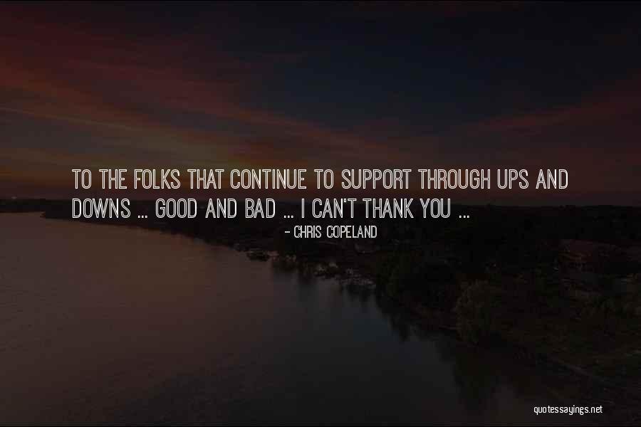 Support Thank You Quotes By Chris Copeland Support Thank You Quotes By Chris Copeland