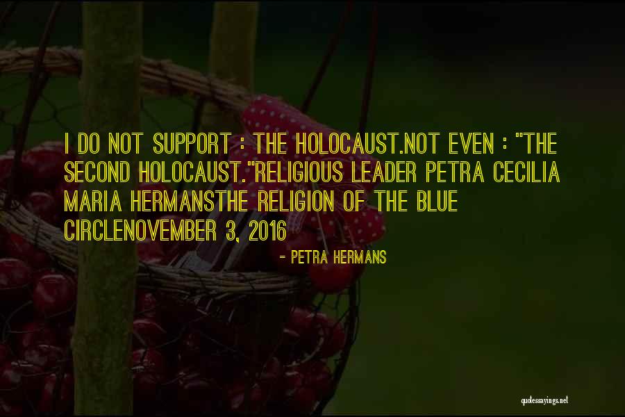 Support The Blue Quotes By Petra Hermans Support The Blue Quotes By Petra Hermans