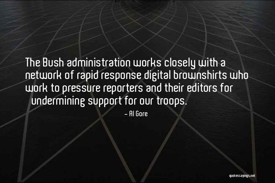 Support Troops Quotes By Al Gore Support Troops Quotes By Al Gore