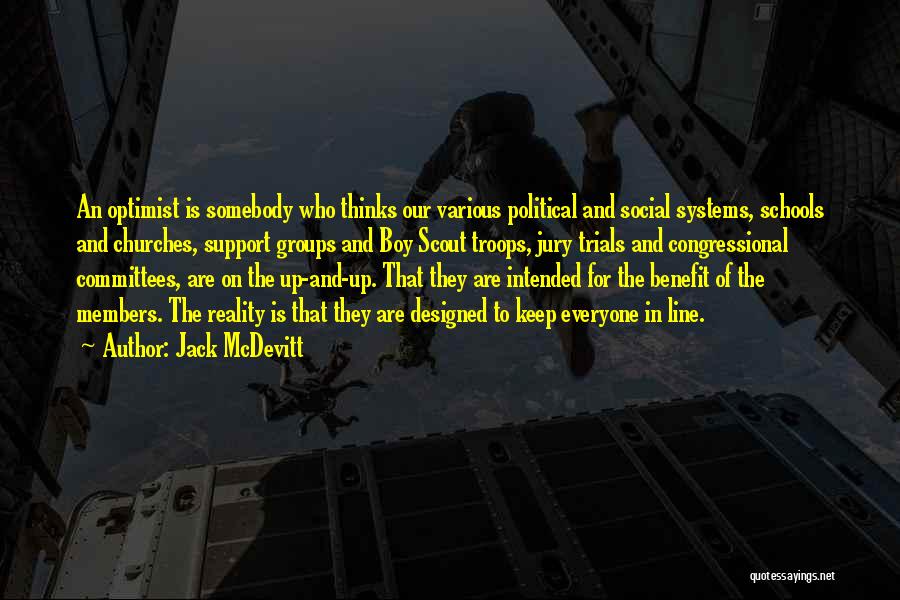 Support Troops Quotes By Jack McDevitt