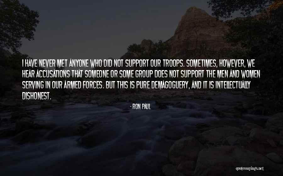 Support Troops Quotes By Ron Paul