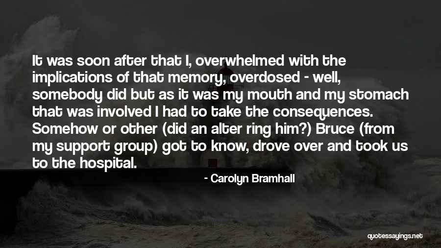 Support Us Quotes By Carolyn Bramhall