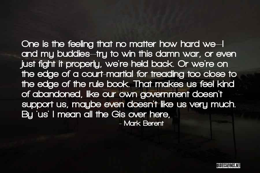 Support Us Quotes By Mark Berent Support Us Quotes By Mark Berent