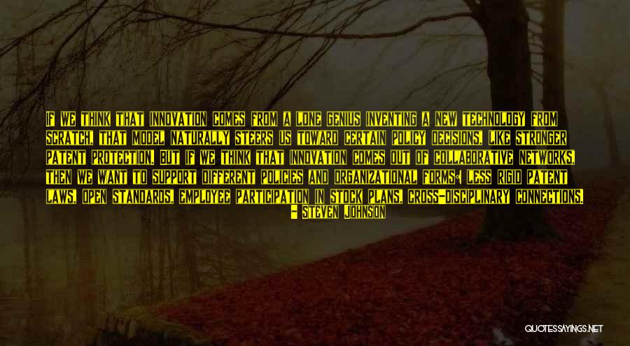 Support Us Quotes By Steven Johnson Support Us Quotes By Steven Johnson