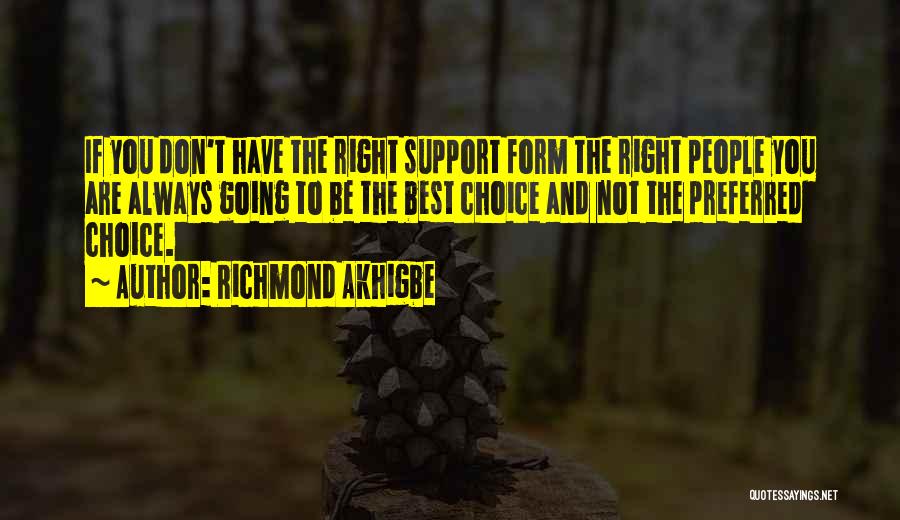 Support You Always Quotes By Richmond Akhigbe