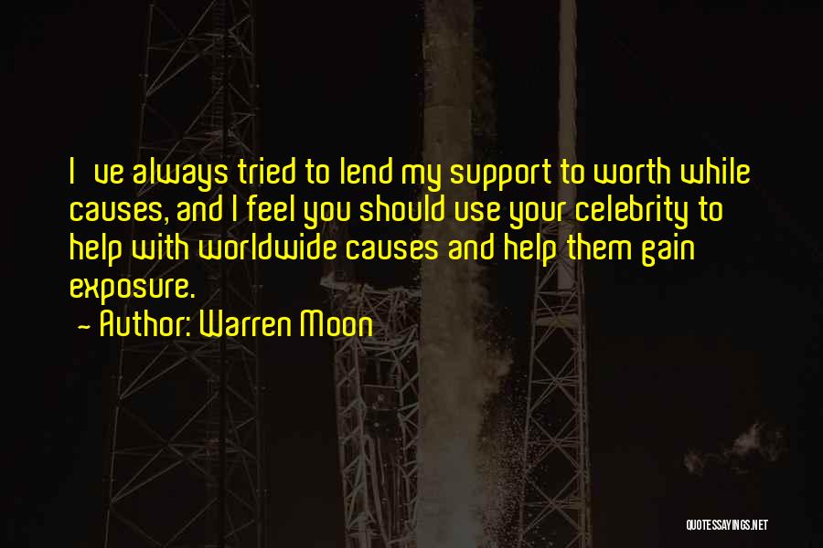 Support You Always Quotes By Warren Moon