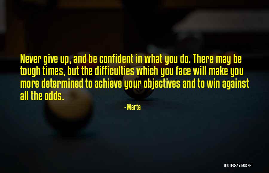Support Your Long Term Goals Quotes By Marta Support Your Long Term Goals Quotes By Marta