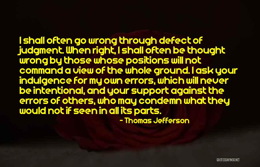 Support Your Own Quotes By Thomas Jefferson Support Your Own Quotes By Thomas Jefferson