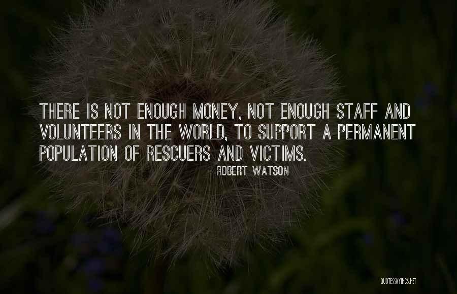 Support Your Staff Quotes By Robert Watson Support Your Staff Quotes By Robert Watson