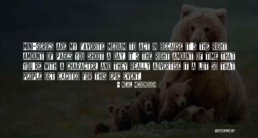 Supporters Club Quotes By Neal McDonough Supporters Club Quotes By Neal McDonough